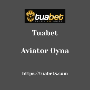 Tuabet Aviator Oyna