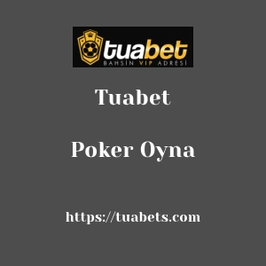Tuabet Poker Oyna